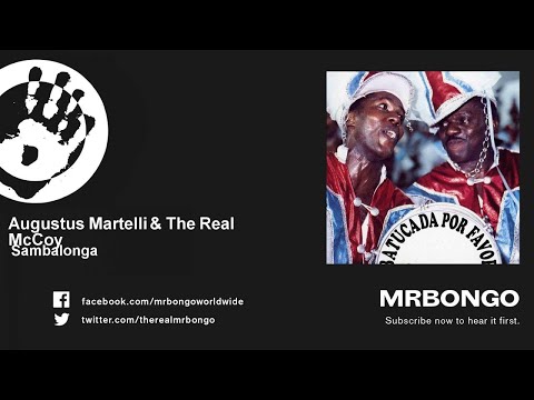 Augustus Martelli & The Real McCoy - Sambalonga