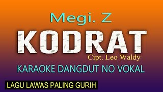 Download lagu MEGI Z KODRAT KARAOKE DANGDUT LAWAS NO VOKAL Cipt ... mp3