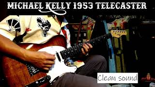 Video thumbnail for MICHAEL KELLY 1953 Telecaster - Clean sound - by Suwat by Wat Suwat