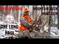 THE LONG HAUL A Pennsylvania Mountain Buck Hunt Film