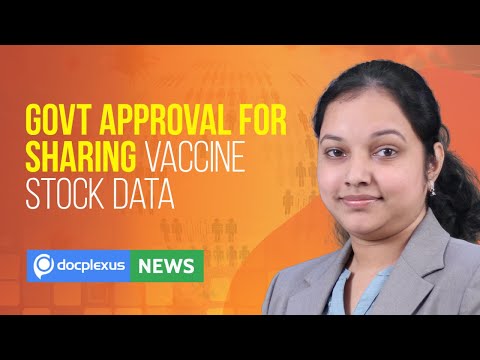 Govt: States to Seek Approval before Sharing Vaccine Stock Data and more