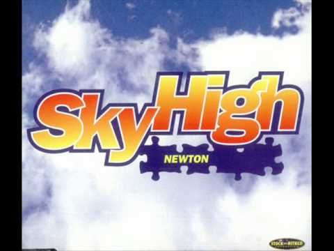 Newton - Sky High (Radio Edit)
