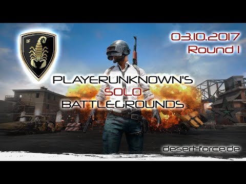 PUBG Solo 03.10.2017 Round 1