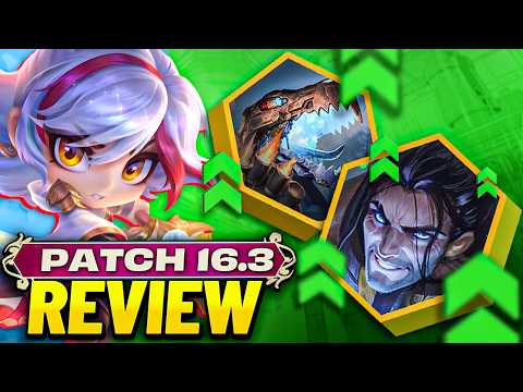 This will be the BIGGEST Patch of Set 16 | TFT Patch 16.3 Review