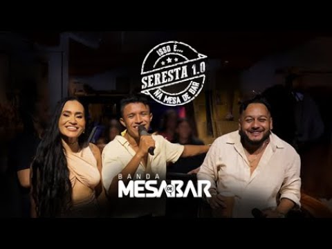 Mesa de Bar - Isso é Seresta (Completo)