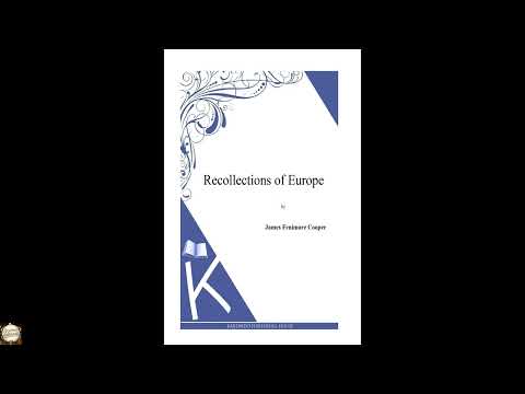 Recollections of Europe by J. Fenimore Cooper — free full audiobook