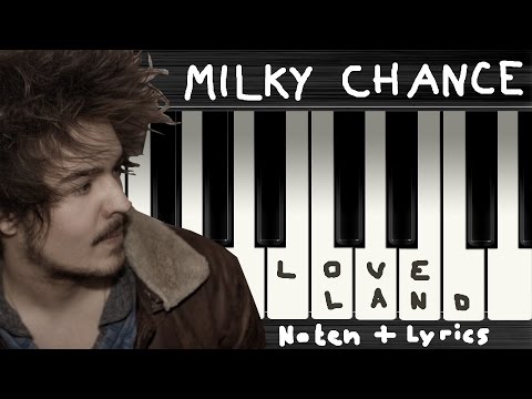 Loveland - Milky Chance