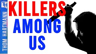 These Killers Are Hiding Among Us... You Are In Danger