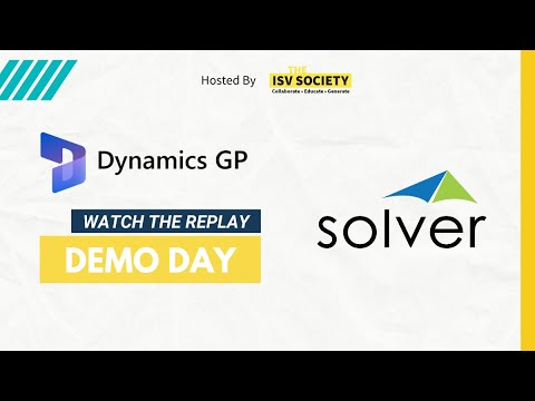 2025 May GP Demo Day - Solver - Migration Mapper your key to historical data in Dynamics GP