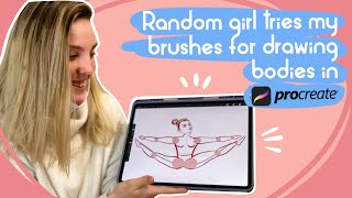 RANDOM PERSON TRIES  MY BRUSHES FOR DRAWING BODIES IN PROCREATE.