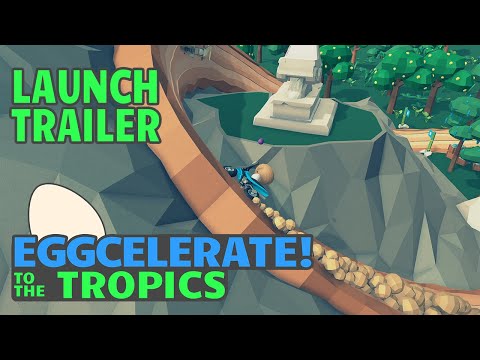 Official Eggcelerate! to the Tropics Release Trailer