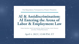 Click to play: AI & Antidiscrimination: AI Entering the Arena of Labor & Employment Law