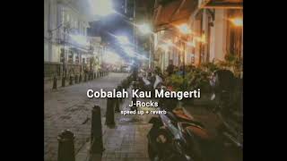 Download lagu J - Rocks - Cobalah Kau Mengerti (speed up) mp3 Download lagu J - Rocks - Cobalah Kau Mengerti (speed up) mp3