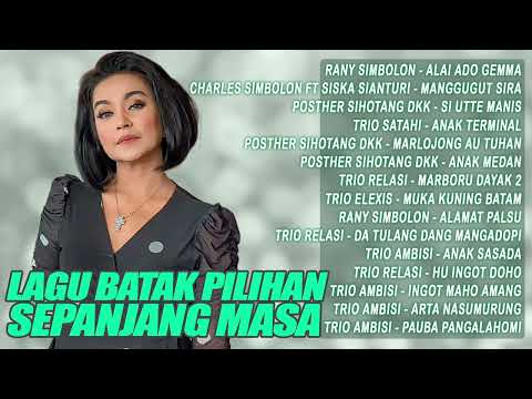 Lagu Batak Pilihan Sepanjang Masa - Posther Sihotang DKK, RANY SIMBOLON, Charles Simbolon