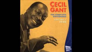 Cecil Gant   Whats On Your Worried Mind