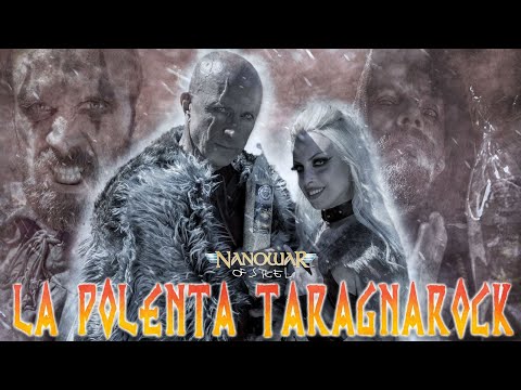 Nanowar Of Steel - La Polenta Taragnarock (Official Video) feat. Giorgio Mastrota