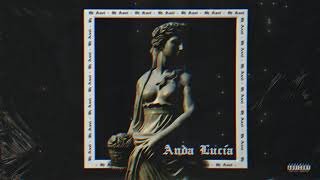 ANDA LUCÍA (RKT-CHILL) - DJ AXEL