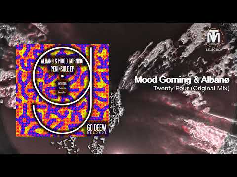 Mood Gorning & Albanø - Twenty Four (Original Mix) [Go Deeva Records]