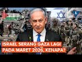 Israel Bakal Serang Gaza Lagi Pada Maret 2026 Apa Alasannya