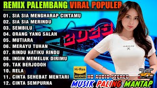Download lagu REMIX POP VIRAL TERPOPULER | SIA SIA MENGHARAP CINTAMU - SIA SIA MERINDU - SEMBILU mp3 Download lagu REMIX POP VIRAL TERPOPULER | SIA SIA MENGHARAP CINTAMU - SIA SIA MERINDU - SEMBILU mp3