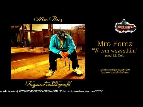 12. MRO PEREZ:  W tym wszystkim