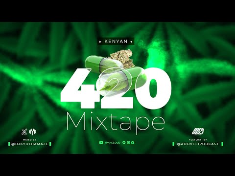 DJ KYD - 420 MIXTAPE KENYAN [Wakadinali, Bruklyn Boyz, Maandy, Chris Kaiga, Matata, Monski]