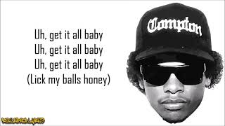 Eazy-E - Gimmie That Nutt (Lyrics)