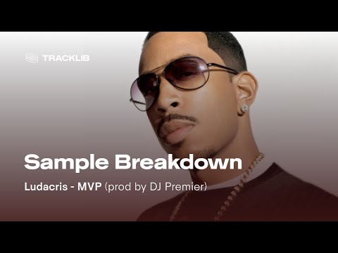 Sample Breakdown: Ludacris - MVP