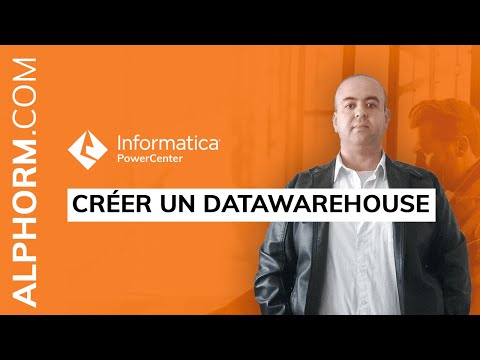 Comment créer un DataWarehouse sous Informatica PowerCenter