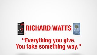Everything You Give, You Take Something Away