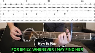 How to play FOR EMILY, WHENEVER I MAY FIND HER by Simon &amp; Garfunkel