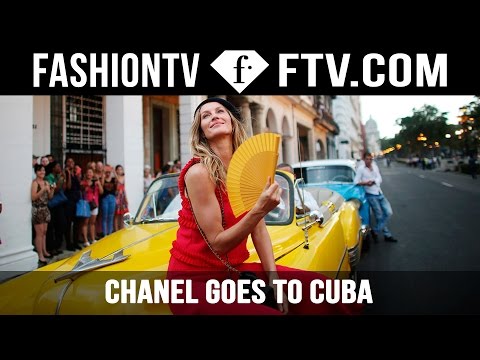 CHANEL Goes To Cuba | FTV.com