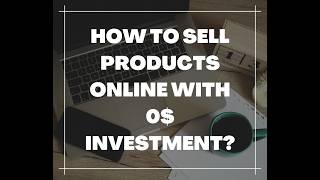 How to Sell Products Online with $0 Investment – Bertega Marketplace