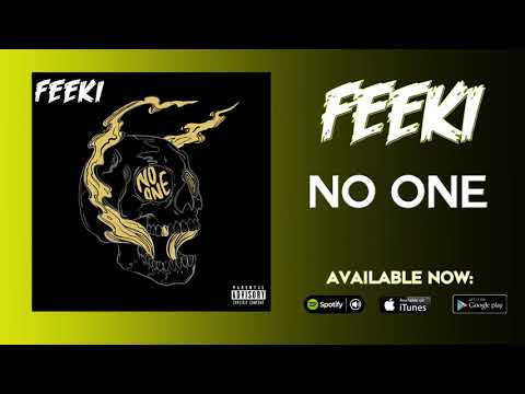 Feeki - No One (Official Audio)