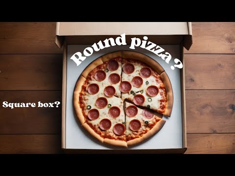 The Mystery Behind Square Pizza Boxes and Round Pizzas!