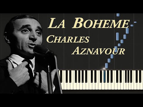 La Boheme - Charles Aznavour piano tutorial