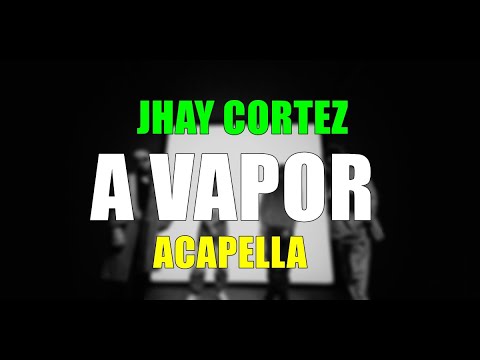 SKY ✘ JHAY CORTEZ ✘ LEEBRIAN ✘ MORA ✘ A VAPOR - ACAPELLA MIX ✘  JONNY ATRMX [ FIESTERO REMIX ]