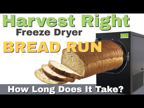 Harvest Right Bread Run (Harvest Right Freeze Dryer) 2021