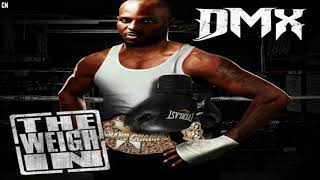 DMX - The Weigh In [Full EP + Download Link] [2012]