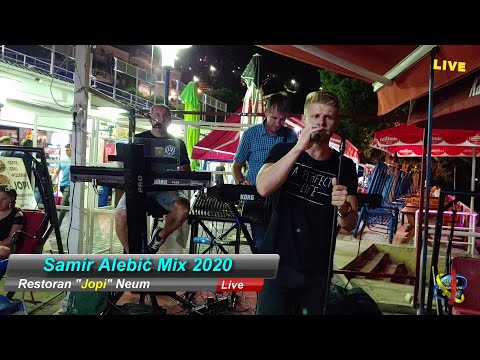 SAMIR ALEBIC - RESTORAN (JOPI) NEUM  [UZIVO/2020]