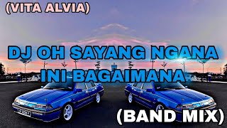 Download lagu SABAH MUSIC - DJ OH SAYANG NGANA INI BAGAIMANA(BAND MIX) mp3