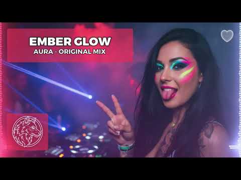 AURA - Ember Glow (Original Mix) | Wolf Trance Anthem 🐺