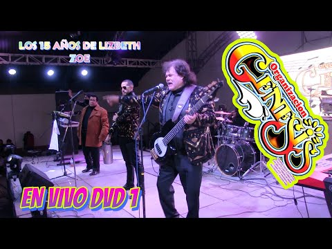 LA ORGANIZACIÓN GENESIS EN VIVO LLOS15 AÑOS DE LIZBETH ZOE SAN PEDRO TLALTIZAPAN