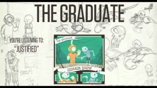 The Graduate - Justified (Horror Show)