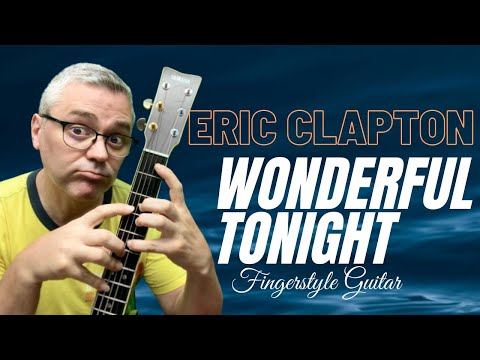 Wonderful Tonight - Eric Clapton - arranged for acoustic guitar by massimiliano cona (+TABS)