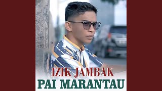Download lagu PAI MARANTAU mp3