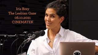 Iris Brey – The Lesbian Gaze 08.10.2021 - CINEMATEK