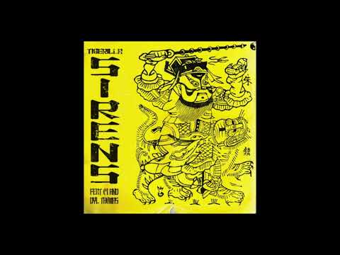 Tigerilla - Sirens (Feat. C1 & Dyl Thomas)
