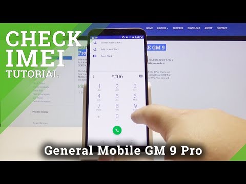 How to Locate IMEI & SN in GENERAL MOBILE GM 9 Pro - IMEI Information