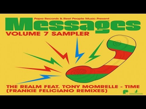 The Realm feat. Tony Momrelle - Time (Frankie Feliciano Classic Vocal Mix)